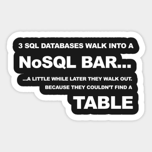 Funny Database Administrator SQL Database Sticker